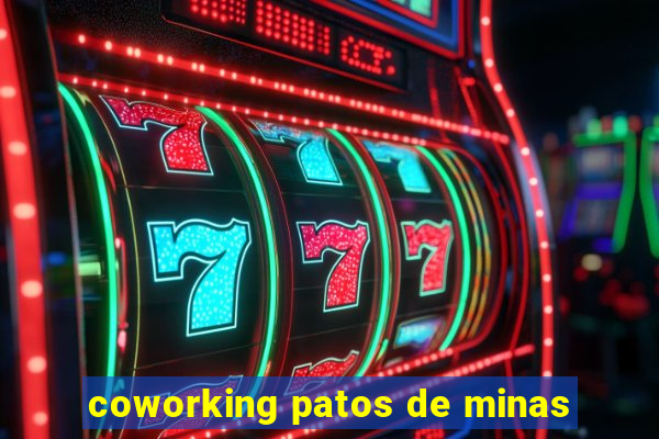 coworking patos de minas